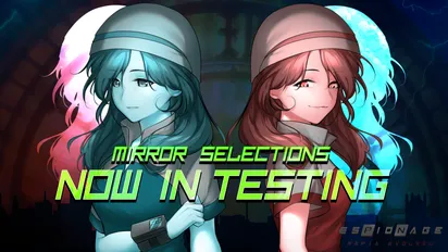 Mirror Selections — Public Testing is live NOW!